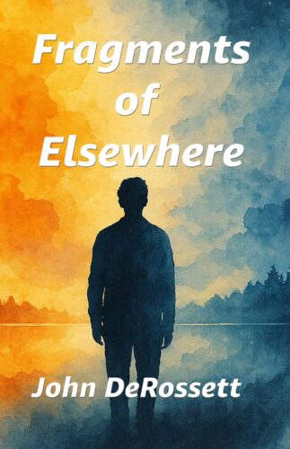 Fragments of Elsewhere