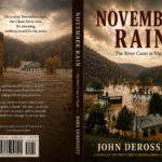 November Rain - The River Came at Night